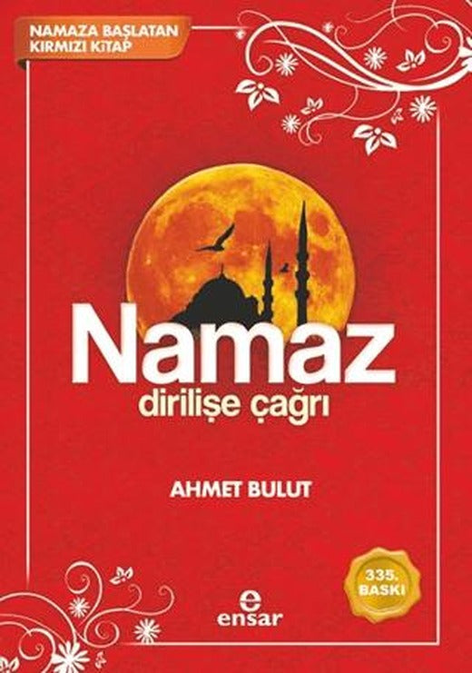 Namaz Dirilişe Çağrı