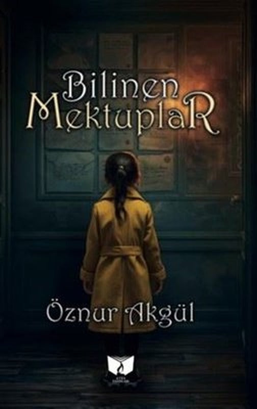 Bilinen Mektuplar | Ateş Yayınları (İnce Kapak)