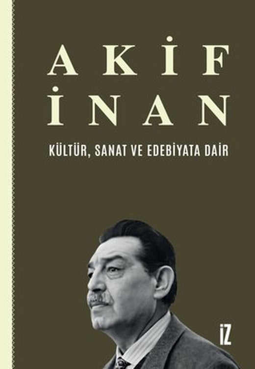 Kültür Sanat ve Edebiyata Dair | İz Yayıncılık