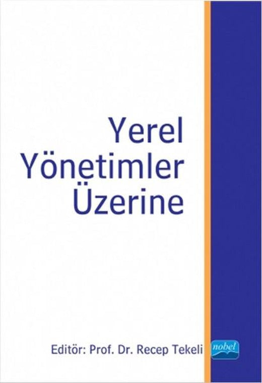Yerel Yönetimler Üzerine | Nobel Akademik Yayıncılık (İnce Kapak)