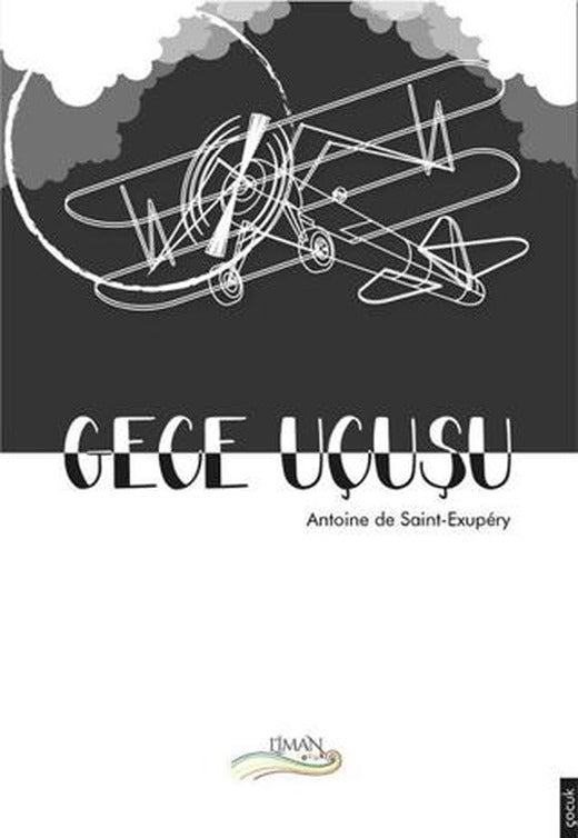 Gece Uçuşu | Liman Çocuk Yayınevi (Ciltsiz)