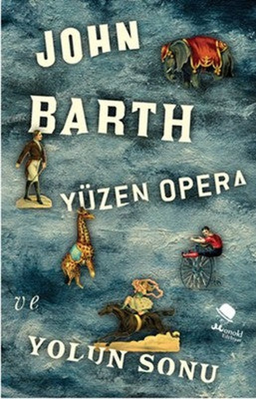 Yüzen Opera ve Yolun Sonu | Monokl (İnce Kapak)