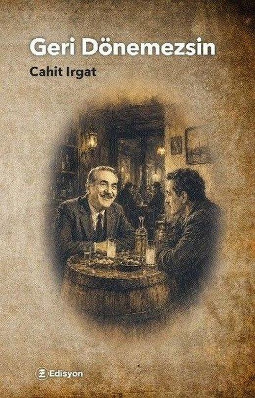 Geri Dönemezsin | Edisyon Kitap (İnce Kapak)