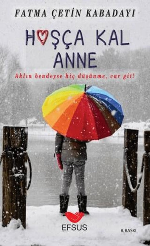 Hoşça Kal Anne