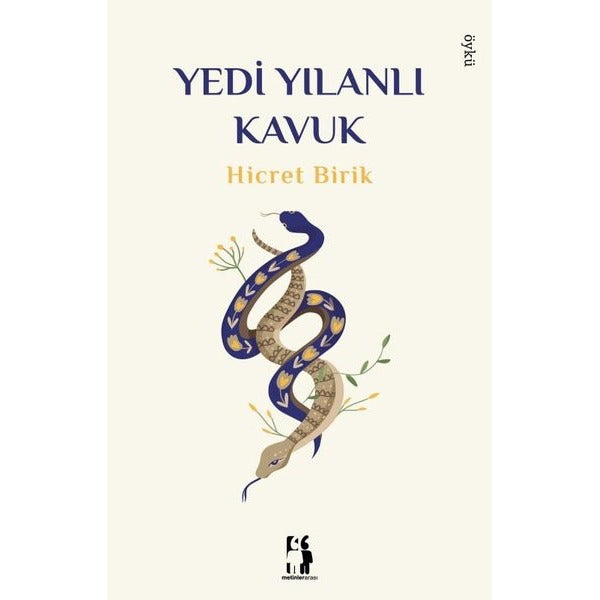 Yedi Yılanlı Kavuk | Metinlerarası Kitap
