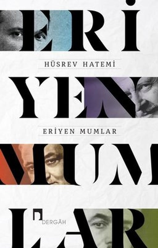 Eriyen Mumlar | Dergah Yayınları