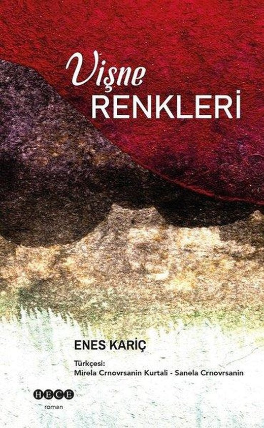 Vişne Renkleri | Hece Yayınları (İnce Kapak)
