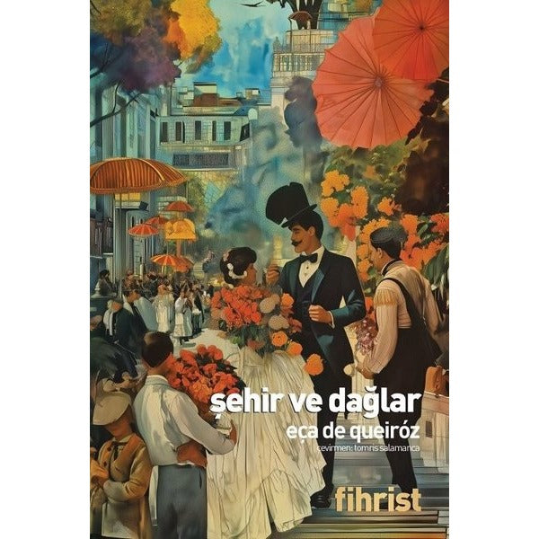 Şehir ve Dağlar | Fihrist (İnce Kapak)