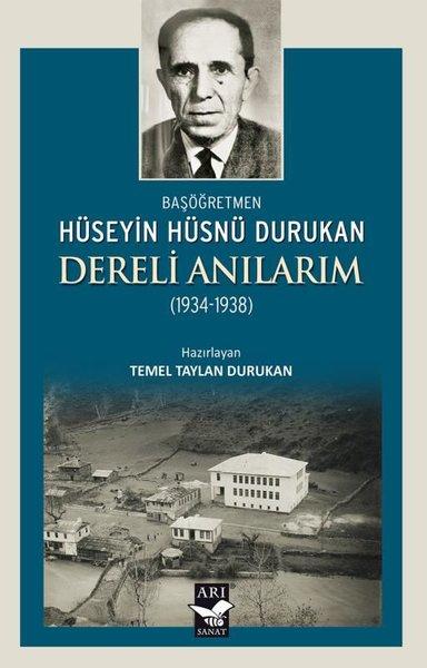 Dereli Anılarım 1934 - 1938 | Arı Sanat Yayınevi (İnce Kapak) - Resim 1