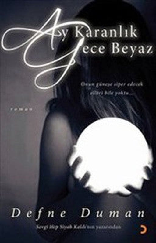 Ay Karanlık Gece Beyaz | Cinius