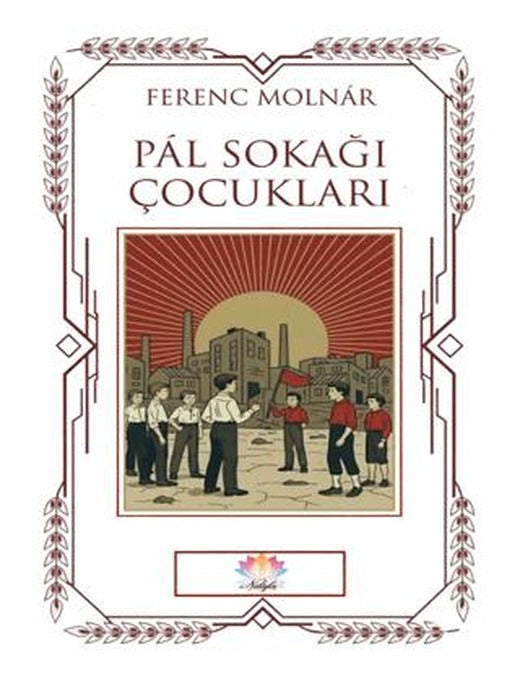 Pal Sokağı Çocukları | Nilüfer Yayınları (Ciltsiz)