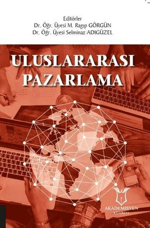 Uluslararası Pazarlama | Akademisyen Kitabevi (Ciltsiz)