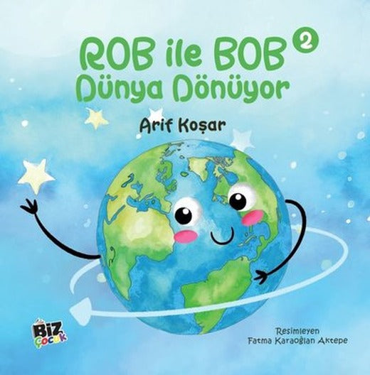Rob İle Bob 2 - Dünya Dönüyor | Biz Çocuk (İnce Kapak)