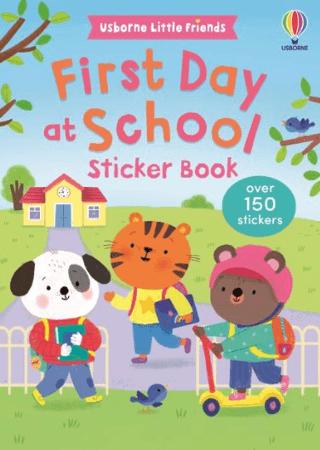 First Day at School Sticker Book | Usborne (Ciltsiz) - Resim 1
