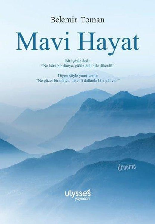 Mavi Hayat | Ulysses Yayınları (İnce Kapak)