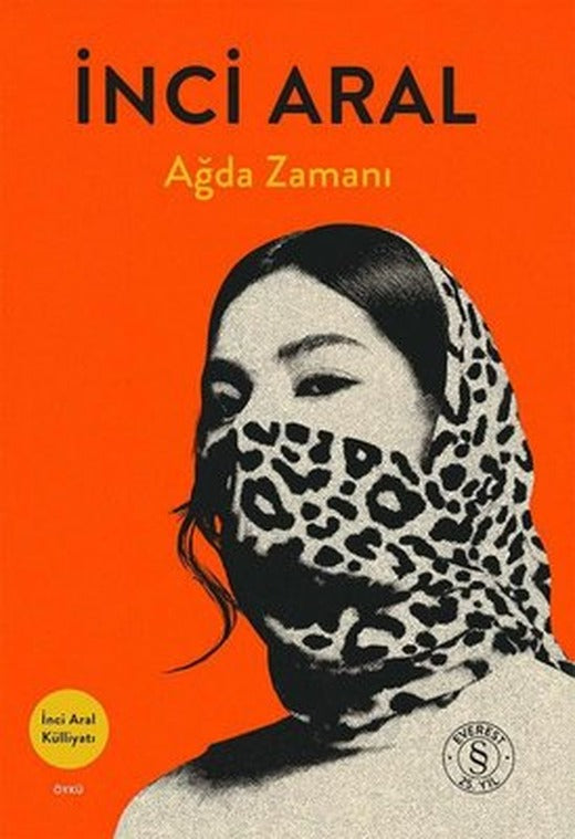 Ağda Zamanı | Everest Yayınları