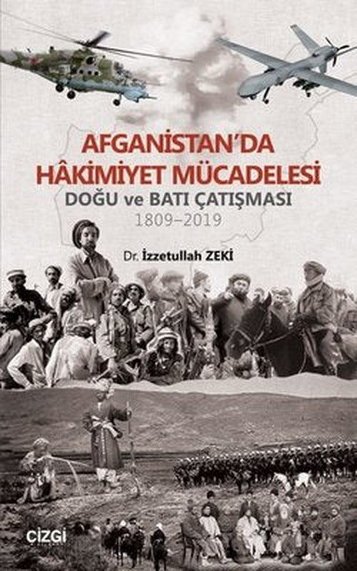 Afganistan'da Hakimiyet Mücadelesi | Çizgi Kitapevi