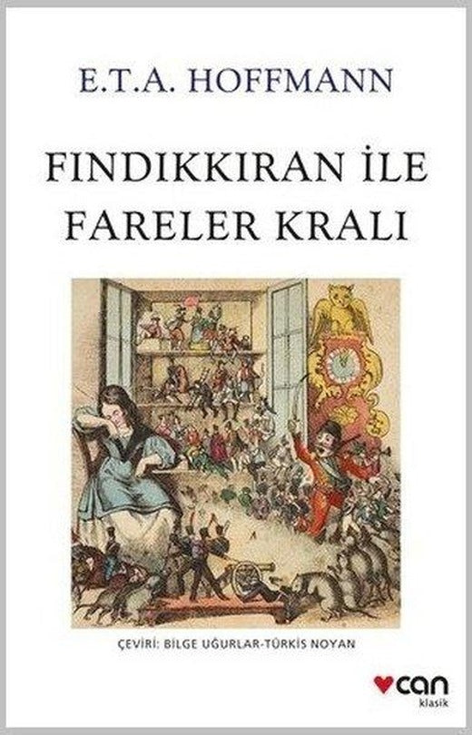 Fındıkkıran İle Fareler Kralı | Can Yayınları (İnce Kapak)