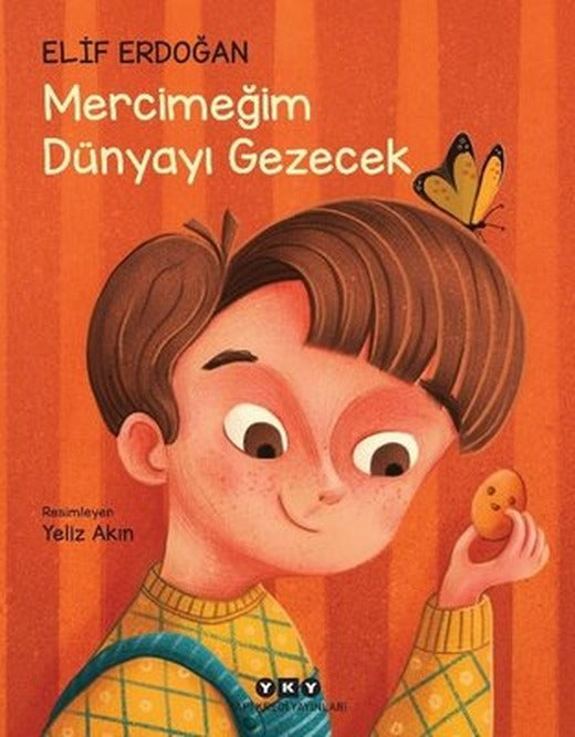 Mercimeğim Dünyayı Gezecek | Yapı Kredi Yayınları