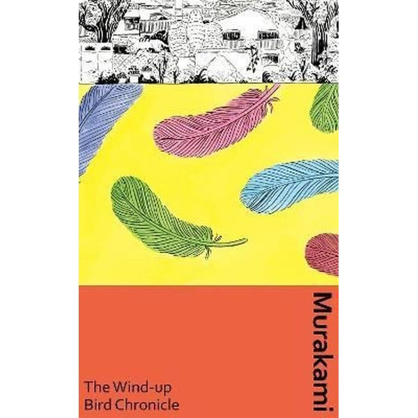 The Wind - Up Bird Chronicle | Vintage Publishing (Ciltli)