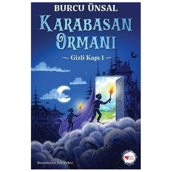 Karabasan Ormanı - Gizli Kapı 1 | Can Çocuk Yayınları (İnce Kapak)