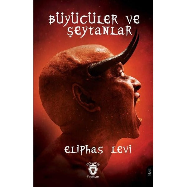 Büyücüler ve Şeytanlar | Dorlion Yayınları (Ciltsiz)