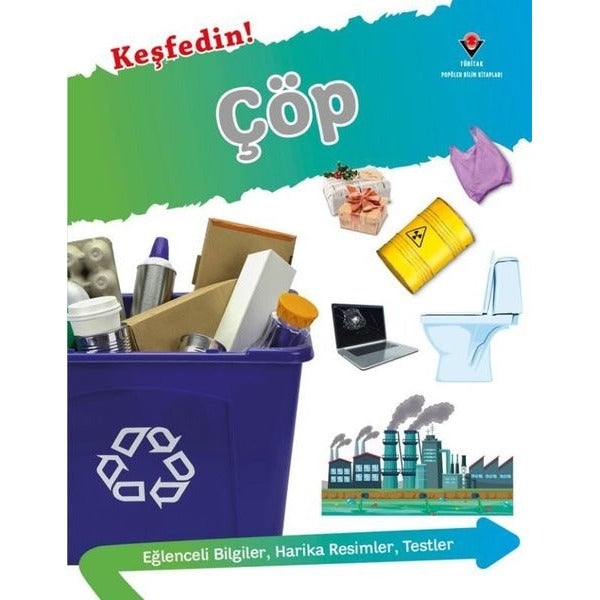 Keşfedin! Çöp | Tübitak Yayınları