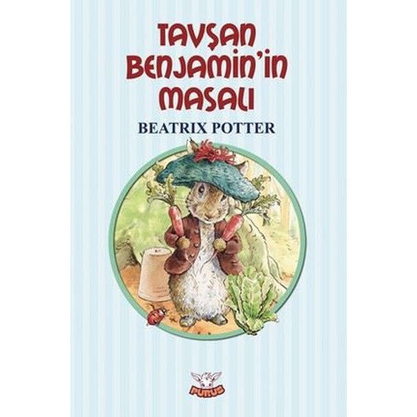 Tavşan Benjamin'in Masalı | Purus Yayın (İnce Kapak)