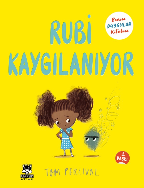 Rubi Kaygılanıyor - Benim Duygular Kitabım | Marsık Kitap