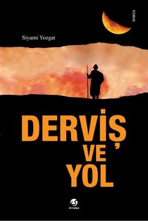 Derviş ve Yol