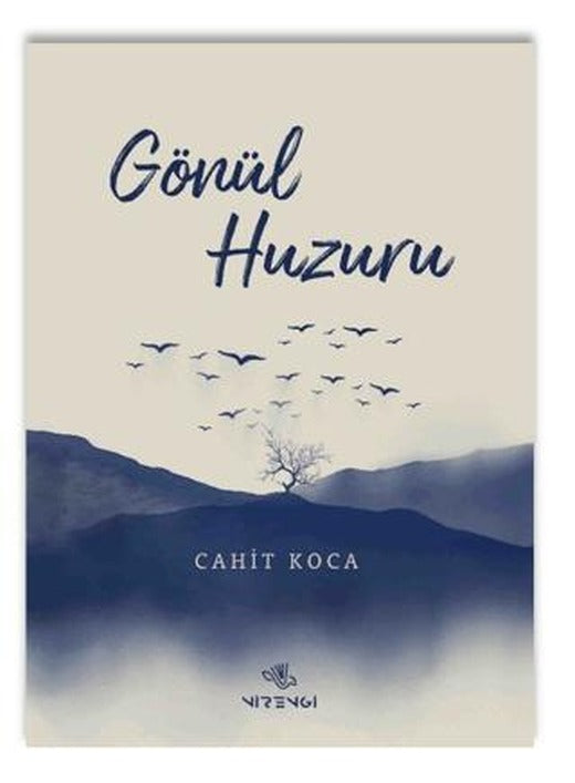 Gönül Huzuru