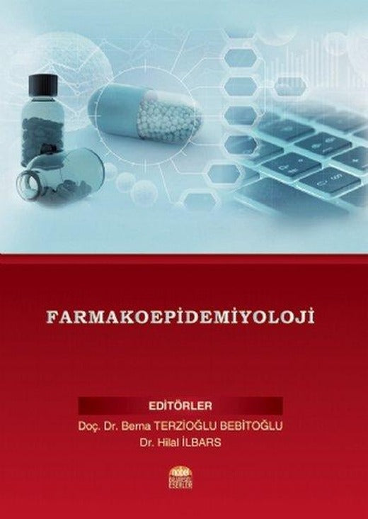 Farmakoepidemiyoloji | Nobel Bilimsel Eserler (İnce Kapak)
