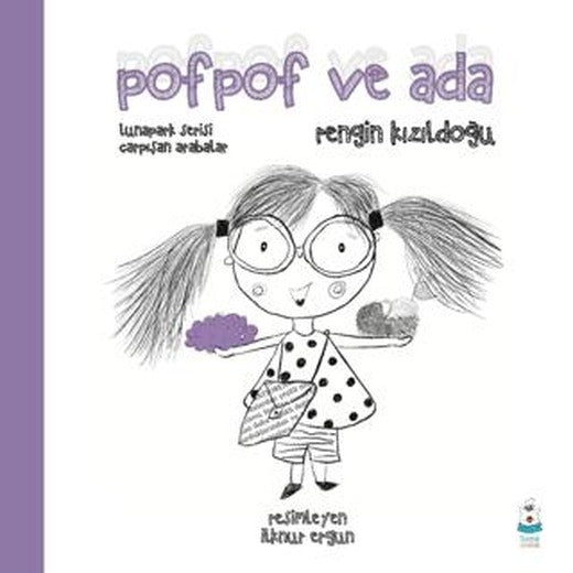 Pofpof ve Ada | Luna Çocuk Yayınları (Ciltsiz)