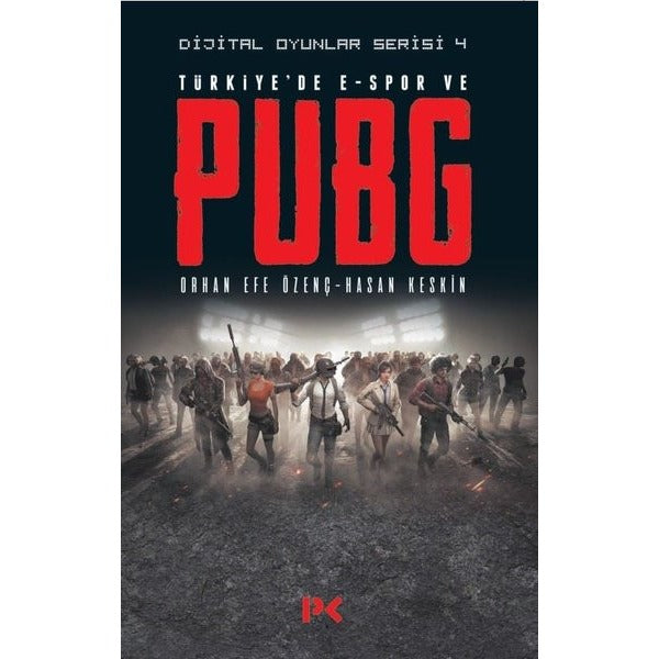 Türkiye'de E-Spor ve PUBG-Dijital Oyunlar Serisi 4 | Profil Kitap (İnce Kapak)
