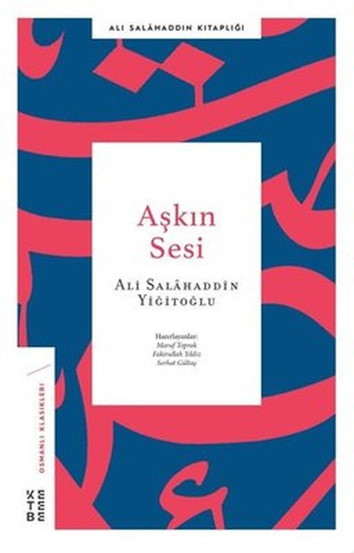 Aşkın Sesi | Ketebe Yayınları