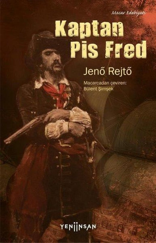 Kaptan Pis Fred | Yeni İnsan Yayınevi (İnce Kapak)