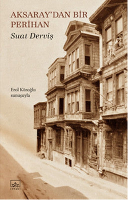 Aksaray'dan Bir Perihan | İthaki Yayınları
