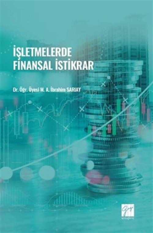 İşletmelerde Finansal İstikrar | Gazi Kitabevi (Ciltsiz)