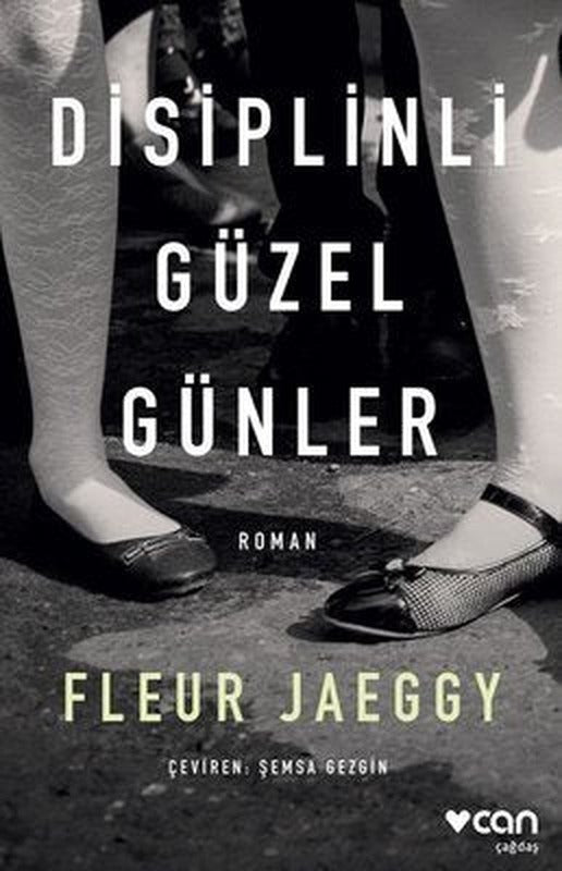 Disiplinli Güzel Günler | Can Yayınları