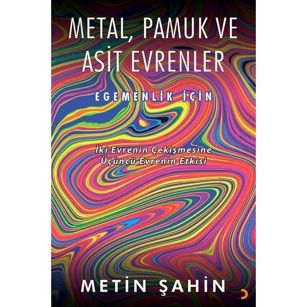 Metal Pamuk ve Asit Evrenler - Egemenlik İçin | Cinius