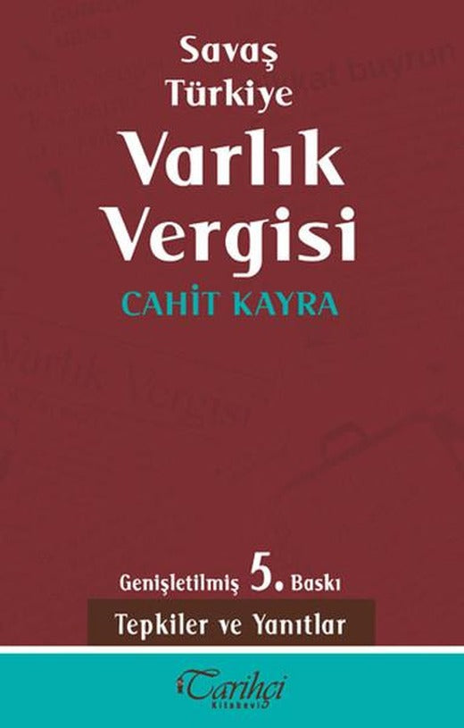 Savaş Türkiye Varlık Vergisi | Tarihçi Kitabevi (e-Kitap)