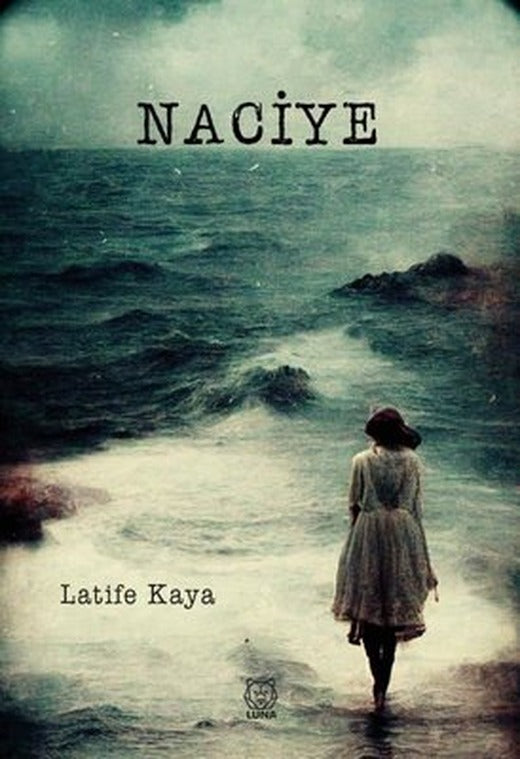 Naciye | Luna Yayınları