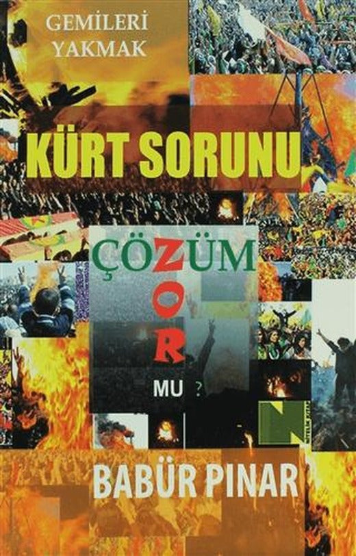 Kürt Sorunu - Çözüm Zor mu? | Nitelik Kitap (Ciltsiz)