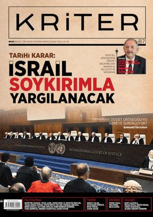 Kriter Aylık Siyaset Toplum ve Ekonomi Dergisi Sayı: 87 - Şubat 2024 | Kriter Aylık Siyaset Toplum ve Ekonomi Dergisi Yayınları (Ciltsiz)