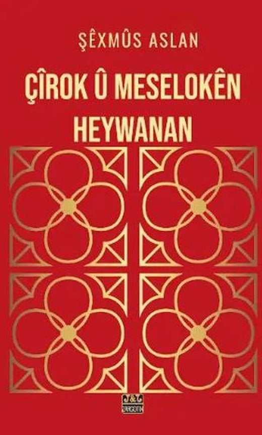 Çîrok û Meselokên Heywanan