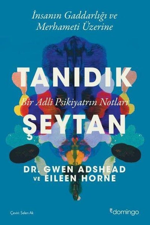 Tanıdık Şeytan - Bir Adli Psikiyatrın Notları | Domingo Yayınevi (İnce Kapak)