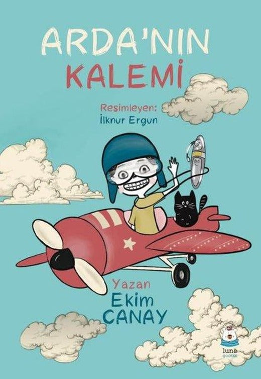 Arda'nın Kalemi | Luna Yayınları (İnce Kapak)