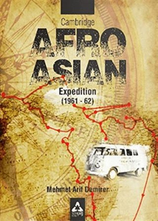 Cambridge Afro - Asian Expedition (1961 - 62) | Sonçağ Yayınları (Ciltsiz)