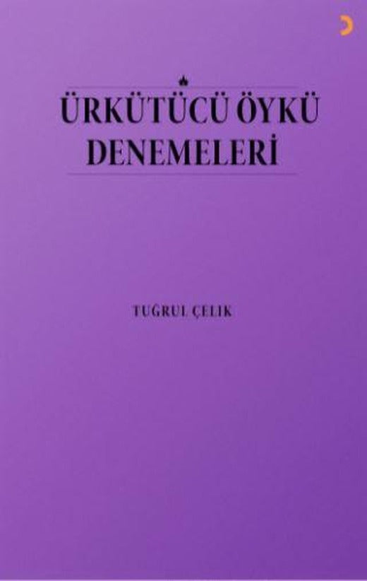 Ürkütücü Öykü Denemeleri