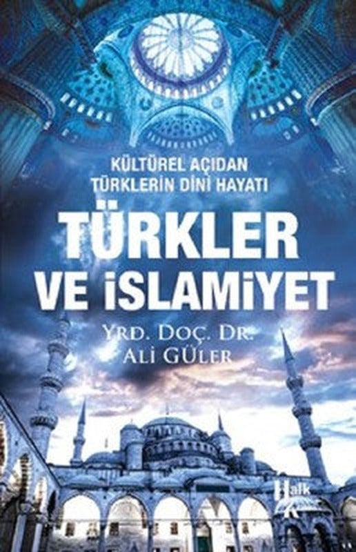 Türkler ve İslamiyet | Halk Kitabevi
